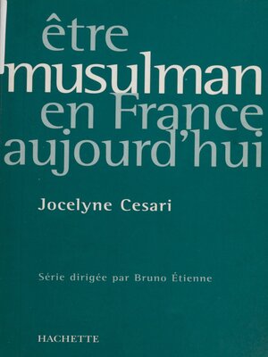 cover image of Être musulman en France aujourd'hui